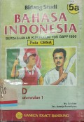 Bidang studi Bahasa Indonesia 5a: Berdasarkan kurikulum YDS GBPP 1986 (Pola CBSA)