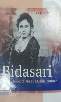 Bidasari: Jewel of Malay Muslim Culture