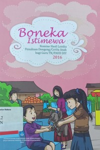 Boneka Istimewa: Nomine Hasil Lomba Penulisan Dongeng/Cerita Anak bagi Guru TK/PAUD DIY 2016