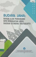 Budaya Jawa: Bahan Ajar Pendukung BIPA Bermuatan Lokal Daerah Istimewa Yogyakarta