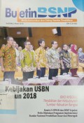 Buletin BSNP: Media Komunikasi dan Dialog Standar Pendidikan, Vol. XIII/No.1/Maret 2018