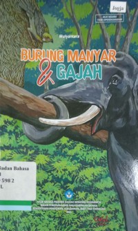 Burung Manyar dan Gajah