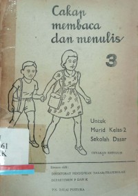 Cakap membaca dan menulis 3: Untuk murid kelas 2 sekolah dasar