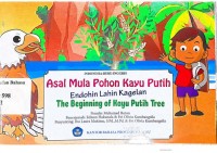 Asal mula pohon kayu putih=endohin lahin kagelan=the beginning of koyu putih tree