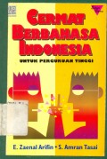 Cermat berbahasa Indonesia untuk perguruan tinggi