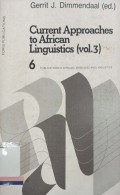 Current approaches to African lingistics (vol. 3)