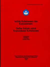 Istilah Kebahasaan Dan Kesastraan Daftar Subjek Untuk Kepustakaan Bahasaan