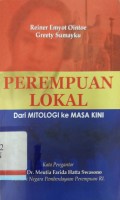 Perempuan lokal: Dari mitologi ke masa kini