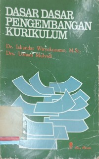 Dasar dasar pengembangan kurikulum