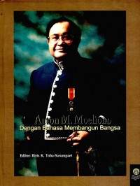 Dengan Bahasa Membangun Bangsa