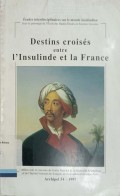 Destins croises entre l'insulinde et la France