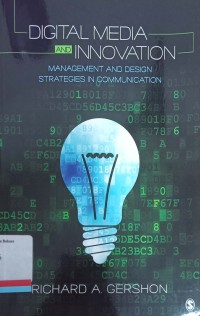 Digital media and innovation: management and design strategies in communication (