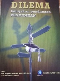 Dilema kebijakan pendanaan pendidikan