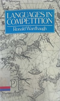 Language in competition: Dominance, diversity, and decline