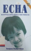 Echa : Kisah pemerolehan bahasa anak Indonesia