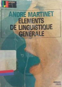 Elements De Linguistique Generale