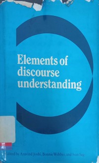 Elements of discourse understanding