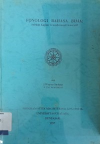 Fonologi Bahasa Bima: Sebuah kajian transformasi generatif