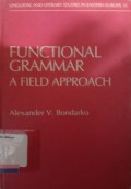 Functional Grammar : a Field Approach