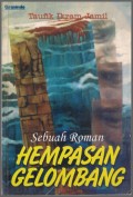 Sebuah roman, hempasan gelombang