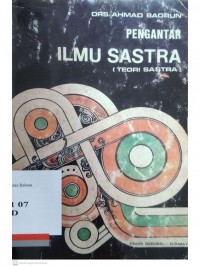 Pengantar ilmu sastra: teori sastra