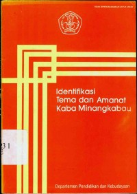 Identifikasi tema dan amanat kaba minangkabau