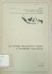 Javanese transitive verbs: A tagmemic grammar Volume 8