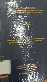 Jong Islamieten Bond: A Study of a Muslim Youth Movement in Indonesia During the Dutch Colonial Rea, 1924-1942