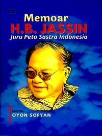 Memoar H.B.Jassin Juru Peta Sasatra Indonesia
