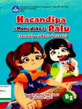 Kacandipa i Momi dako ri Palu ( Kacandipa si Manis dari Palu )