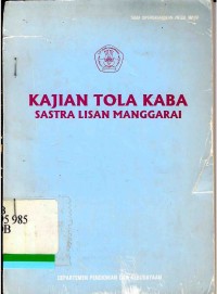 Kajian tola kaba: sastra lisan Manggarai