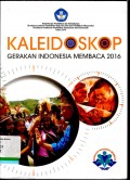 Kaleidoskop gerakan Indonesia membaca 2016