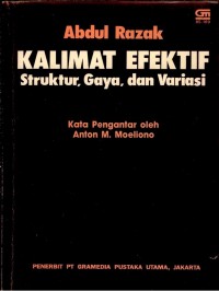 Kalimat Efektif Struktur, Gaya, Dan Variasi