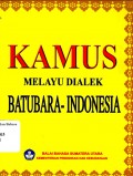 Kamus Melayu Dialek Batubara-Indonesia