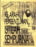 Kearah Pembentukan Istilah yang Sempurna