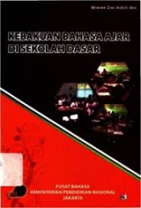 Kebakuan Bahasa Ajar di Sekolah Dasar