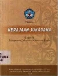 Kerajaan Sukadana: Legenda masyarakat Sukadana, Kalimantan Barat