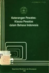 Keterangan pewatas: Klausa pewatas dalam Bahasa Indonesia