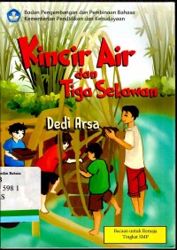 Kincir air dan tiga sekawan