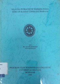 Klausa intransitif Bahasa Bali: Sebuah kajian tipologi bahasa