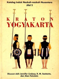 Katalog induk naskah-naskah nusantara Jilid 2 Kraton Yogyakarta