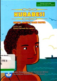 Kurabesi: cerita rakyat dari Papua