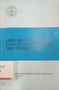 Langkah-Langkah Menuju ke Arah Realisasi Keputusan Sistem Penataran Tenaga Kependidikan Terpadu