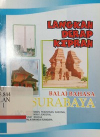 Langkah derap kiprah Balai Bahasa Surabaya