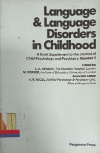 Language & Language Disorders in Childhood