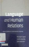 Language and human relations: Styles of address in contemporary language