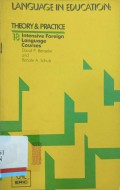 Language in education : Theory and practice 18 intensive foreign language courses