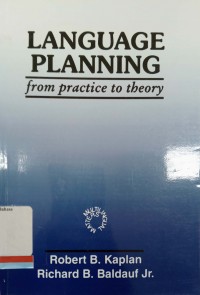 Language planning from practice to theory