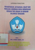 Laporan Penelitian: Pengetahuan, Keyakinan, Sikap dan Perilaku Generasi Muda Berkenaan Dengan Tata Krama di Kendari Sulawesi Tenggara