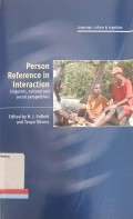 Person Reference in Interaction: Linguistic, Cultural, and Social Perspectives